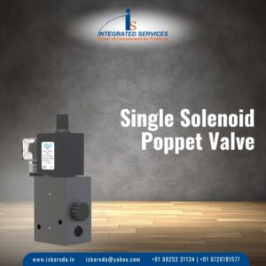 Mastering Automation: Single Solenoid Poppet Valves from Integrated Services